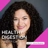 Healthy Digestion Master Class